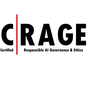 Certified Responsible AI Governance & Ethics Professional (C|RAGE)